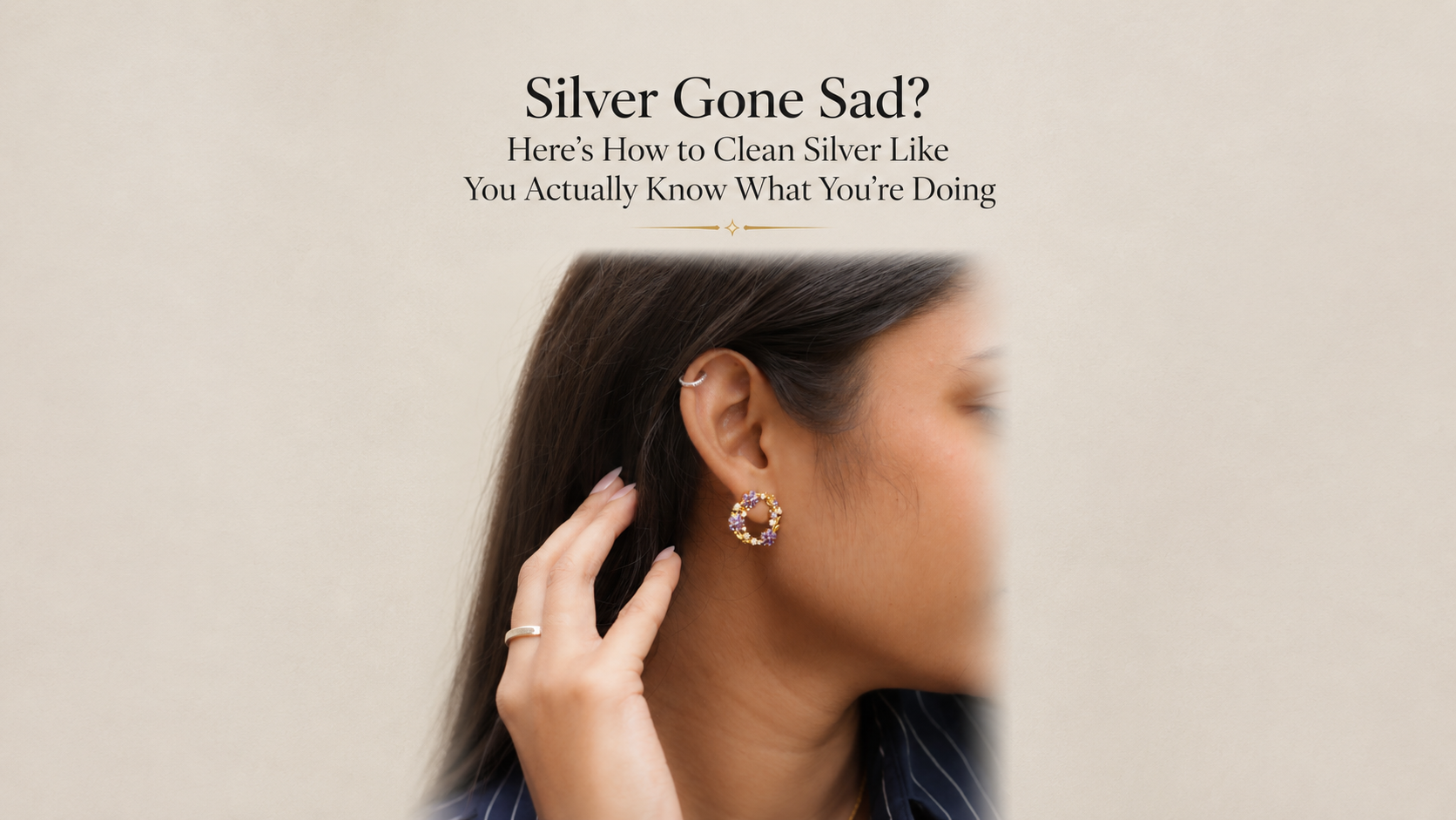 Silver Gone Sad? Here's How to Clean Silver Like You Actually Know What You're Doing