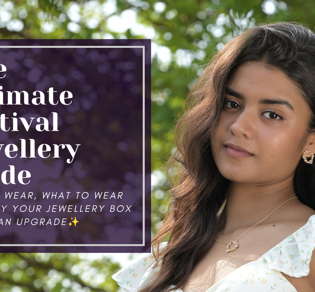 The Ultimate Festival Jewelry Guide: What to Wear, When to Wear It, and Why Your Jewelry Box Needs an Upgrade